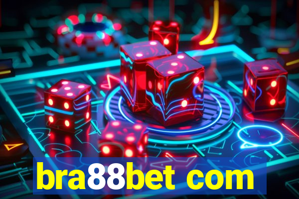 bra88bet com